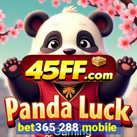 bet365 288 mobile